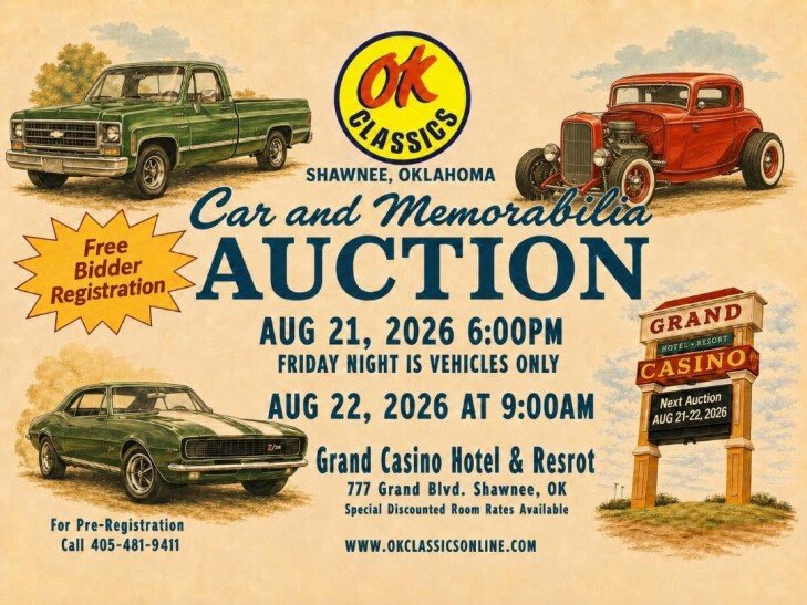 OK CLASSICS  - CLASSIC CAR & MEMORABILIA AUCTION - NOW SEEKING CONSIGNMENTS