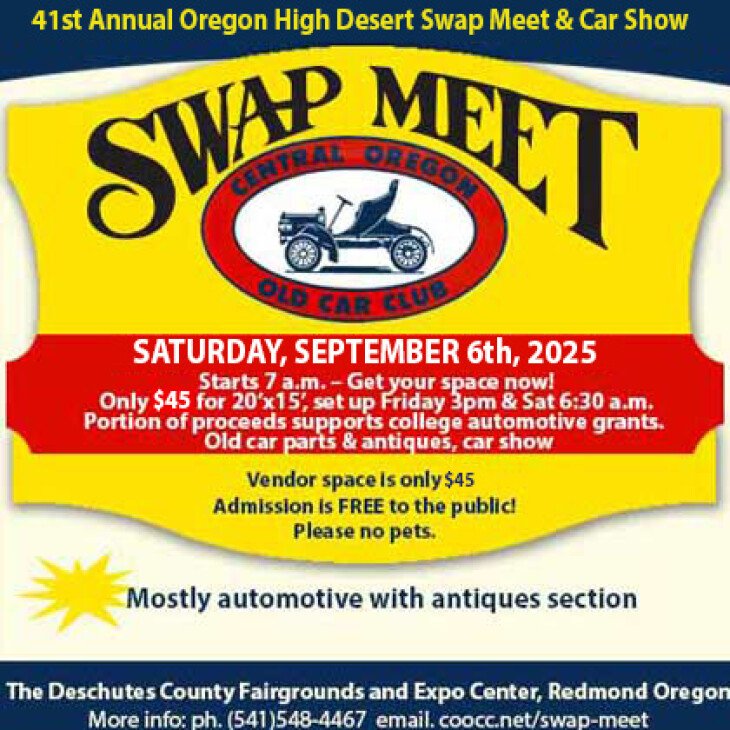41st Annual Oregon High Desert Swap Meet & Car Show Plus Antique!
