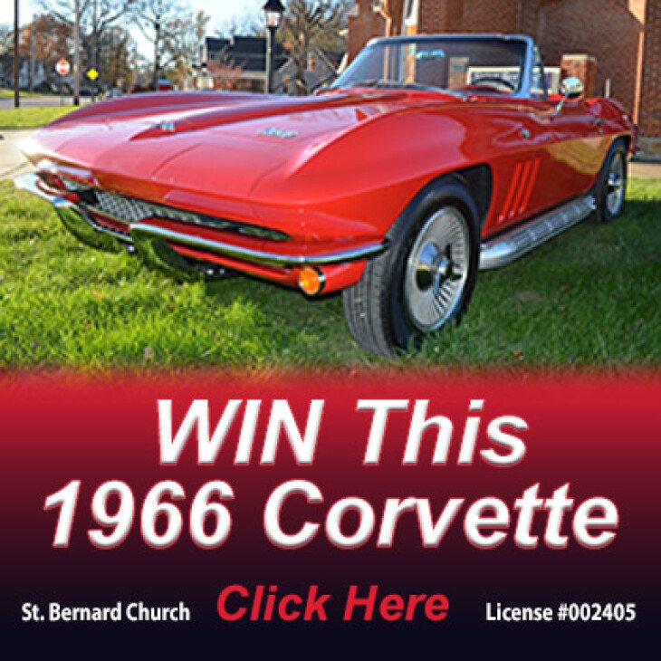 37th Annual St. Bernard Church Raffle - 1966 Corvette Convertible