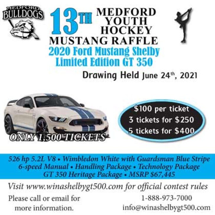 13th Annual Ford Mustang Shelby Raffle - Medford Youth Hockey