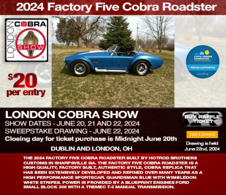 LONDON COBRA SHOW Presents 2024 Sweepstakes and Show to benefit Cystic Fibrosis